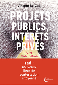 PROJETS PUBLICS, INTERETS PRIVES - PAMPHLET