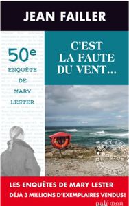 MARY LESTER - T50 - C'EST LA FAUTE DU VENT...