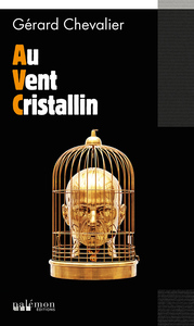 Au Vent Cristallin (AVC)