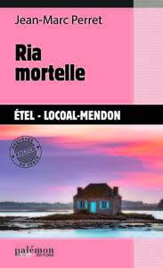 Ria mortelle