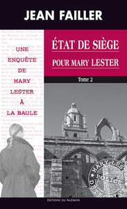 Etat de siège pour Mary Lester T2