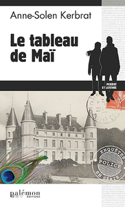 LES ENQUETES DE PERROT ET LEFEVRE - N 12 - LE TABLEAU DE MAI