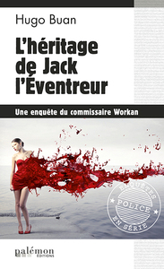 L'héritage de Jack l'Eventreur