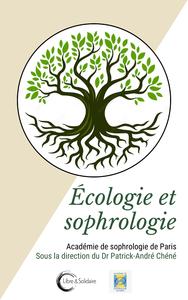 ECOLOGIE & SOPHROLOGIE.