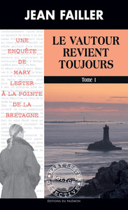 LE VAUTOUR REVIENT TOUJOURS - TOME 1