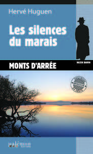 Les silences du marais