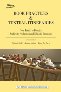 From text(s) to book(s) - studies in production and editorial processes