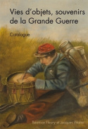 QUESTIONS DE COMMUNICATION, SERIE ACTES 27 / 2015. VIES D'OBJETS, SOU VENIRS DE LA GRANDE GUERRE. CA