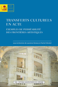 TRANSFERTS CULTURELS EN ACTE