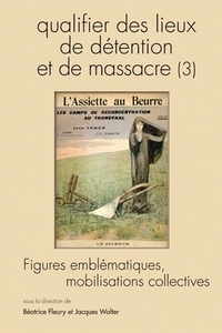 QUESTIONS DE COMMUNICATION, SERIE ACTES 9 / 2010. QUALIFIER DES LIEUX  DE DETENTION ET DE MASSACRE (