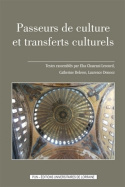 Passeurs de culture et transferts culturels