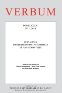VERBUM, N 1/2014. REANALYSES, INDETERMINATION CATEGORIELLE ET FLOU SE MANTIQUE