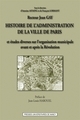 Histoire de l'administration de la ville de Paris