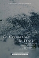 Crémation et le droit en Europe