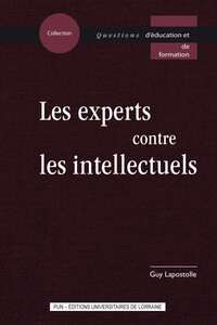 EXPERTS CONTRE LES INTELLECTUELS