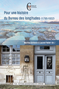 Pour une histoire du Bureau des longitudes - 1795-1932