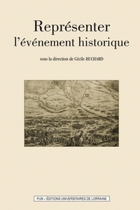 Représenter l'évènement historique