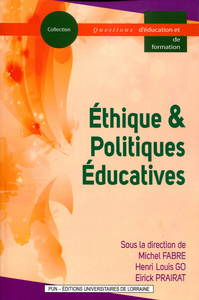 ETHIQUE & POLITIQUES EDUCATIVES