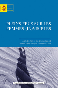 PLEINS FEUX SUR LES FEMMES (IN)VISIBLES
