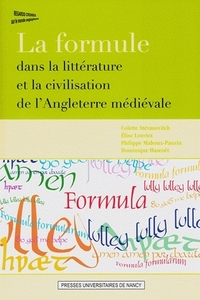 La formule dans la littérature et la civilisation de l'Angleterre médiévale