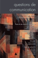 QUESTIONS DE COMMUNICATION, N 28/2015. PLASTICITE DES DISPOSITIFS NUM ERIQUES