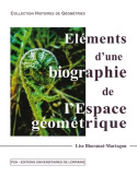 ELEMENTS D'UNE BIOGRAPHIE DE L'ESPACE GEOMETRIQUE