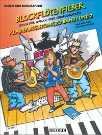 BLOCKFLOTENFIEBER KLAVIERBEGLEITUNG 1-2 FLUTE A BEC