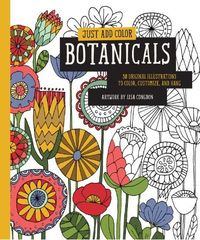 Just Add Color: Botanicals /anglais
