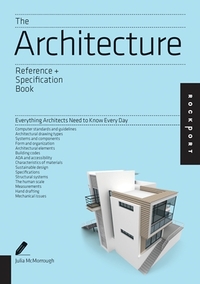 THE ARCHITECTURE REFERENCE & SPECIFICATION BOOK /ANGLAIS