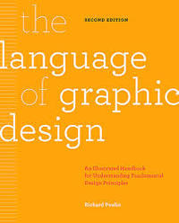 The Language of Graphic Design /anglais