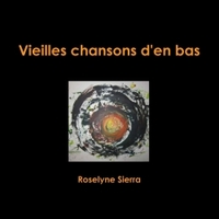 VIEILLES CHANSONS D'EN BAS