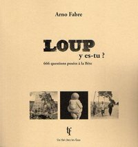 LOUP Y ES-TU ?