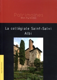 La collégiale Saint-Salvi Albi