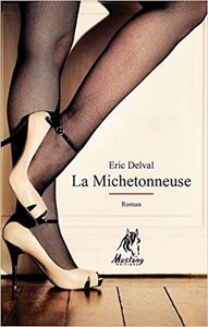 La Michetonneuse