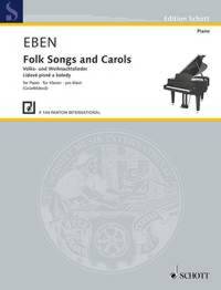 FOLK SONGS AND CAROLS FOR PIANO IN A EASY STYLE