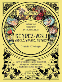 RENDEZ-VOUS AVEC LES ARCANES DU TAROT - LIVRE D'EXERCICES POUR DECOUVRIR, S'EMPARER ET MEMORISER TOU
