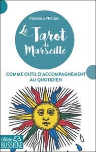 Le Tarot de Marseille comme outil d'accompagnement au quotidien