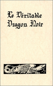 LE VERITABLE DRAGON NOIR