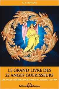 LE GRAND LIVRE DES 22 ANGES GUERISSEURS