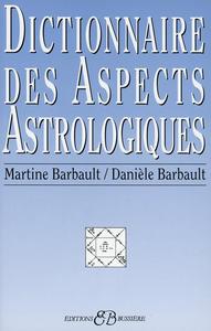 Dictionnaire des Aspects Astrologiques
