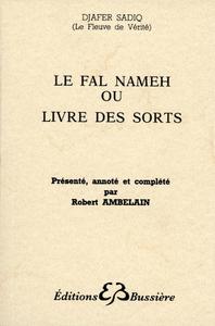 LE FAL NAMEH OU LIVRE DES SORTS