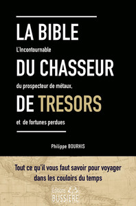 La Bible du chasseur de trésors