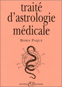TRAITE D'ASTROLOGIE MEDICALE