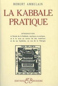 LA KABBALE PRATIQUE