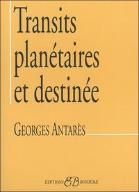 TRANSITS PLANETAIRES ET DESTINEE