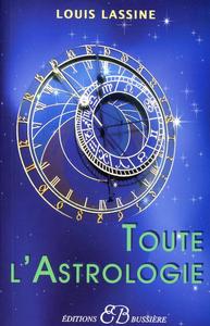 TOUTE L'ASTROLOGIE