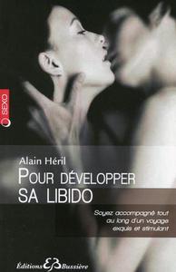 POUR DEVELOPPER SA LIBIDO
