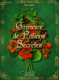 GRIMOIRE DE POTIONS SECRETES