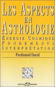 LES ASPECTS EN ASTROLOGIE