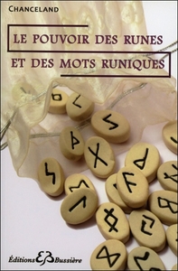 Le pouvoir des runes et des mots runiques